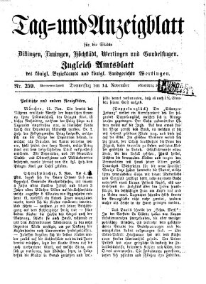 Tag- und Anzeigblatt für die Städte Dillingen, Lauingen, Höchstädt, Wertingen und Gundelfingen (Tagblatt für die Städte Dillingen, Lauingen, Höchstädt, Wertingen und Gundelfingen) Donnerstag 14. November 1867