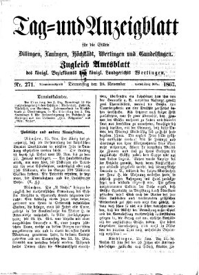 Tag- und Anzeigblatt für die Städte Dillingen, Lauingen, Höchstädt, Wertingen und Gundelfingen (Tagblatt für die Städte Dillingen, Lauingen, Höchstädt, Wertingen und Gundelfingen) Donnerstag 28. November 1867