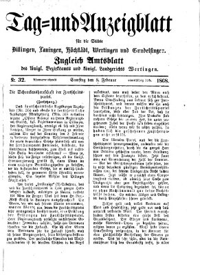 Tag- und Anzeigblatt für die Städte Dillingen, Lauingen, Höchstädt, Wertingen und Gundelfingen (Tagblatt für die Städte Dillingen, Lauingen, Höchstädt, Wertingen und Gundelfingen) Samstag 8. Februar 1868