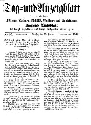 Tag- und Anzeigblatt für die Städte Dillingen, Lauingen, Höchstädt, Wertingen und Gundelfingen (Tagblatt für die Städte Dillingen, Lauingen, Höchstädt, Wertingen und Gundelfingen) Samstag 29. Februar 1868