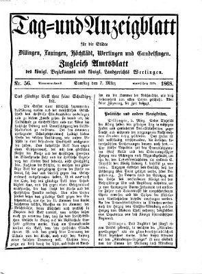 Tag- und Anzeigblatt für die Städte Dillingen, Lauingen, Höchstädt, Wertingen und Gundelfingen (Tagblatt für die Städte Dillingen, Lauingen, Höchstädt, Wertingen und Gundelfingen) Samstag 7. März 1868