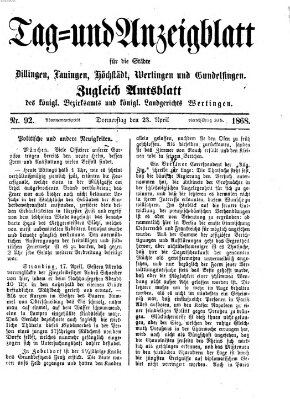 Tag- und Anzeigblatt für die Städte Dillingen, Lauingen, Höchstädt, Wertingen und Gundelfingen (Tagblatt für die Städte Dillingen, Lauingen, Höchstädt, Wertingen und Gundelfingen) Donnerstag 23. April 1868