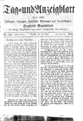 Tag- und Anzeigblatt für die Städte Dillingen, Lauingen, Höchstädt, Wertingen und Gundelfingen (Tagblatt für die Städte Dillingen, Lauingen, Höchstädt, Wertingen und Gundelfingen) Samstag 30. Mai 1868