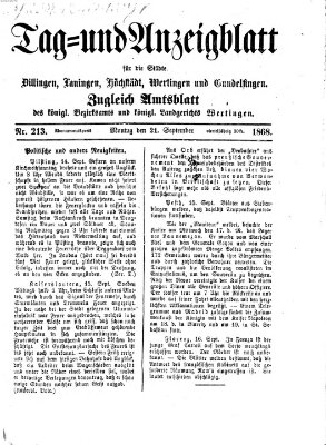 Tag- und Anzeigblatt für die Städte Dillingen, Lauingen, Höchstädt, Wertingen und Gundelfingen (Tagblatt für die Städte Dillingen, Lauingen, Höchstädt, Wertingen und Gundelfingen) Montag 21. September 1868