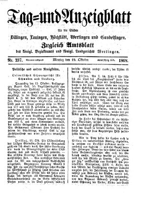 Tag- und Anzeigblatt für die Städte Dillingen, Lauingen, Höchstädt, Wertingen und Gundelfingen (Tagblatt für die Städte Dillingen, Lauingen, Höchstädt, Wertingen und Gundelfingen) Montag 19. Oktober 1868