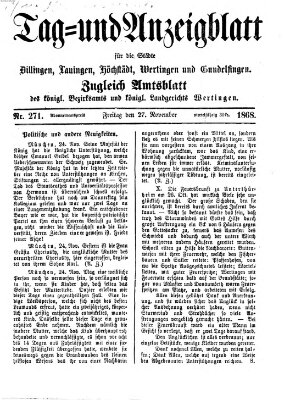 Tag- und Anzeigblatt für die Städte Dillingen, Lauingen, Höchstädt, Wertingen und Gundelfingen (Tagblatt für die Städte Dillingen, Lauingen, Höchstädt, Wertingen und Gundelfingen) Freitag 27. November 1868