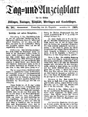 Tag- und Anzeigblatt für die Städte Dillingen, Lauingen, Höchstädt, Wertingen und Gundelfingen (Tagblatt für die Städte Dillingen, Lauingen, Höchstädt, Wertingen und Gundelfingen) Donnerstag 10. Dezember 1868