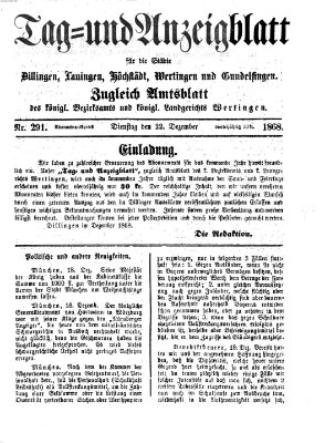 Tag- und Anzeigblatt für die Städte Dillingen, Lauingen, Höchstädt, Wertingen und Gundelfingen (Tagblatt für die Städte Dillingen, Lauingen, Höchstädt, Wertingen und Gundelfingen) Dienstag 22. Dezember 1868