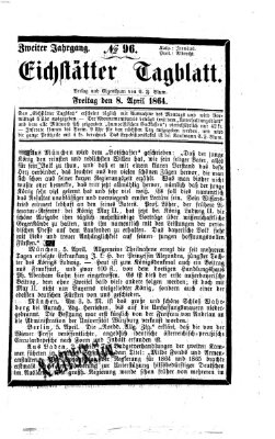 Eichstätter Tagblatt Freitag 8. April 1864