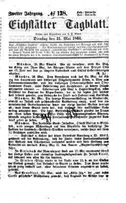 Eichstätter Tagblatt Dienstag 31. Mai 1864