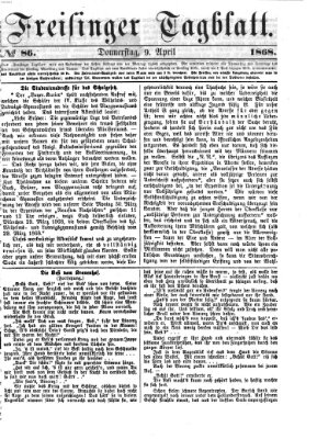 Freisinger Tagblatt (Freisinger Wochenblatt) Donnerstag 9. April 1868