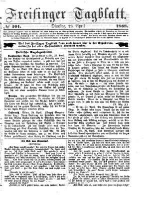 Freisinger Tagblatt (Freisinger Wochenblatt) Dienstag 28. April 1868