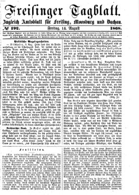 Freisinger Tagblatt (Freisinger Wochenblatt) Freitag 14. August 1868