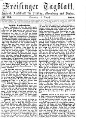 Freisinger Tagblatt (Freisinger Wochenblatt) Sonntag 16. August 1868