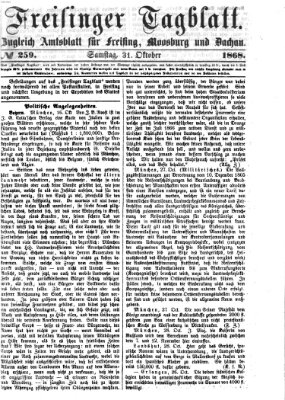 Freisinger Tagblatt (Freisinger Wochenblatt) Samstag 31. Oktober 1868