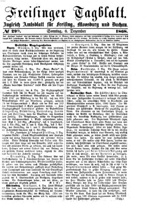 Freisinger Tagblatt (Freisinger Wochenblatt) Sonntag 6. Dezember 1868