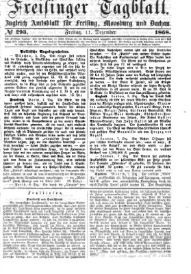 Freisinger Tagblatt (Freisinger Wochenblatt) Freitag 11. Dezember 1868