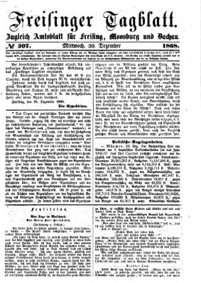 Freisinger Tagblatt (Freisinger Wochenblatt) Mittwoch 30. Dezember 1868