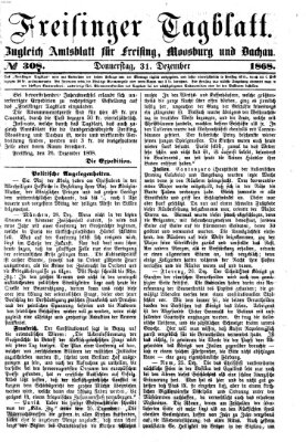 Freisinger Tagblatt (Freisinger Wochenblatt) Donnerstag 31. Dezember 1868