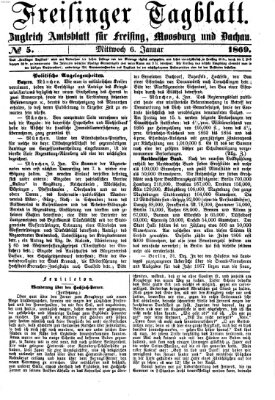 Freisinger Tagblatt (Freisinger Wochenblatt) Mittwoch 6. Januar 1869