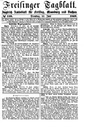 Freisinger Tagblatt (Freisinger Wochenblatt) Dienstag 22. Juni 1869