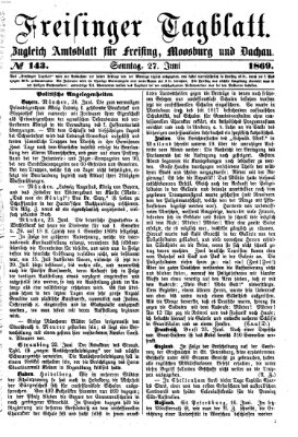 Freisinger Tagblatt (Freisinger Wochenblatt) Sonntag 27. Juni 1869