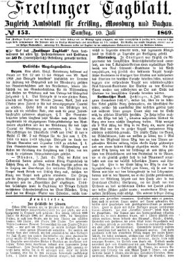 Freisinger Tagblatt (Freisinger Wochenblatt) Samstag 10. Juli 1869