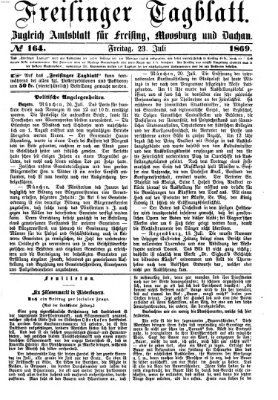 Freisinger Tagblatt (Freisinger Wochenblatt) Freitag 23. Juli 1869