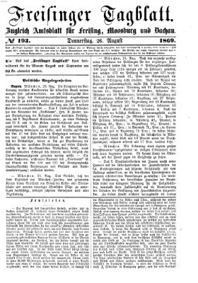 Freisinger Tagblatt (Freisinger Wochenblatt) Donnerstag 26. August 1869