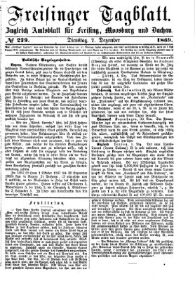 Freisinger Tagblatt (Freisinger Wochenblatt) Dienstag 7. Dezember 1869