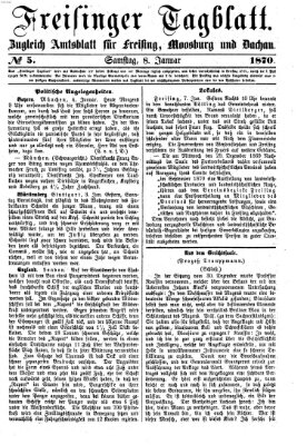 Freisinger Tagblatt (Freisinger Wochenblatt) Samstag 8. Januar 1870