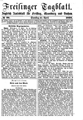 Freisinger Tagblatt (Freisinger Wochenblatt) Samstag 30. April 1870