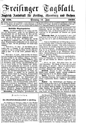 Freisinger Tagblatt (Freisinger Wochenblatt) Sonntag 19. Juni 1870