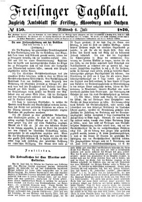 Freisinger Tagblatt (Freisinger Wochenblatt) Mittwoch 6. Juli 1870