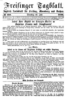 Freisinger Tagblatt (Freisinger Wochenblatt) Dienstag 26. Juli 1870