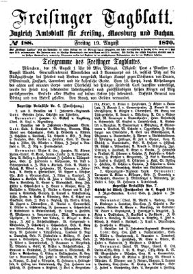 Freisinger Tagblatt (Freisinger Wochenblatt) Freitag 19. August 1870