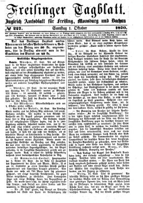 Freisinger Tagblatt (Freisinger Wochenblatt) Samstag 1. Oktober 1870