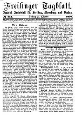 Freisinger Tagblatt (Freisinger Wochenblatt) Freitag 21. Oktober 1870