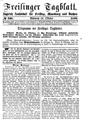 Freisinger Tagblatt (Freisinger Wochenblatt) Mittwoch 26. Oktober 1870