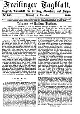 Freisinger Tagblatt (Freisinger Wochenblatt) Mittwoch 16. November 1870