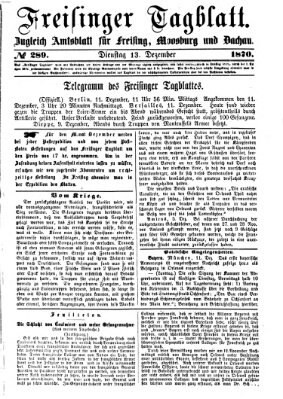 Freisinger Tagblatt (Freisinger Wochenblatt) Dienstag 13. Dezember 1870