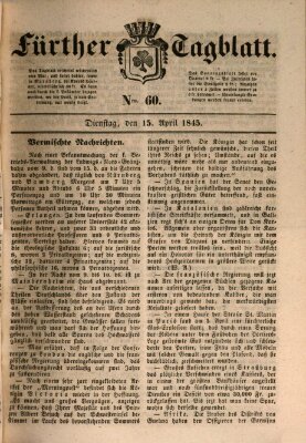 Fürther Tagblatt Dienstag 15. April 1845