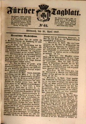 Fürther Tagblatt Mittwoch 21. April 1847