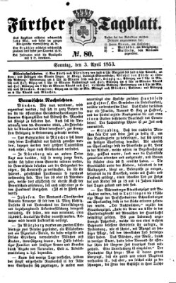 Fürther Tagblatt Sonntag 3. April 1853