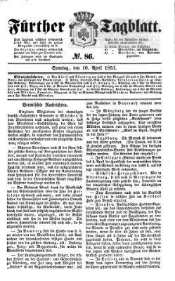 Fürther Tagblatt Sonntag 10. April 1853