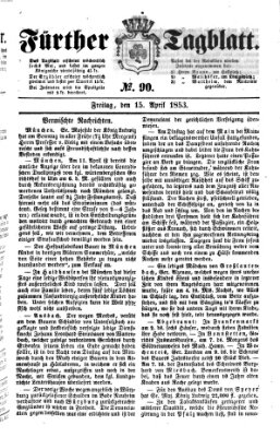 Fürther Tagblatt Freitag 15. April 1853