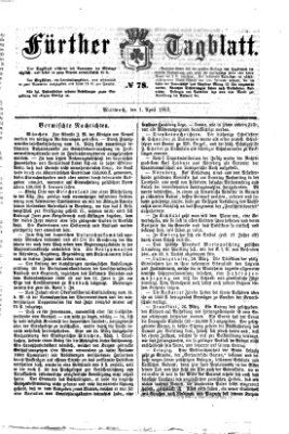 Fürther Tagblatt Mittwoch 1. April 1863