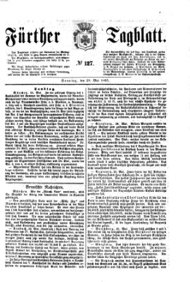 Fürther Tagblatt Sonntag 28. Mai 1865