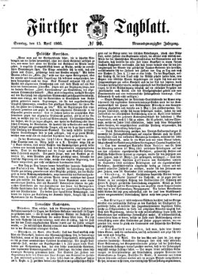 Fürther Tagblatt Sonntag 15. April 1866