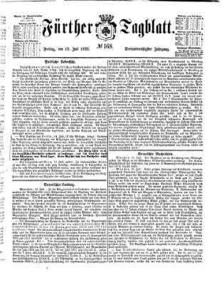 Fürther Tagblatt Freitag 15. Juli 1870